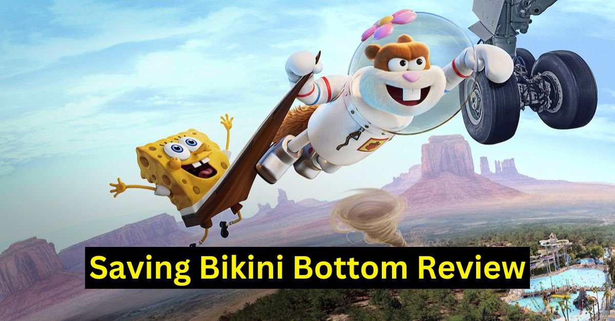 Saving Bikini Bottom Review